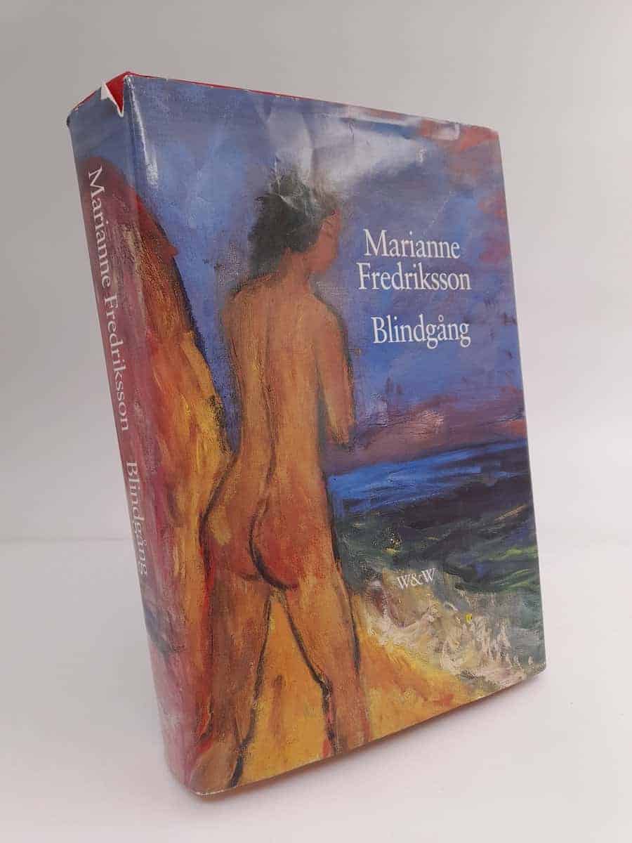 Marianne Fredriksson : Blindgång