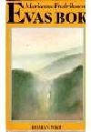 Marianne Fredriksson : Evas bok