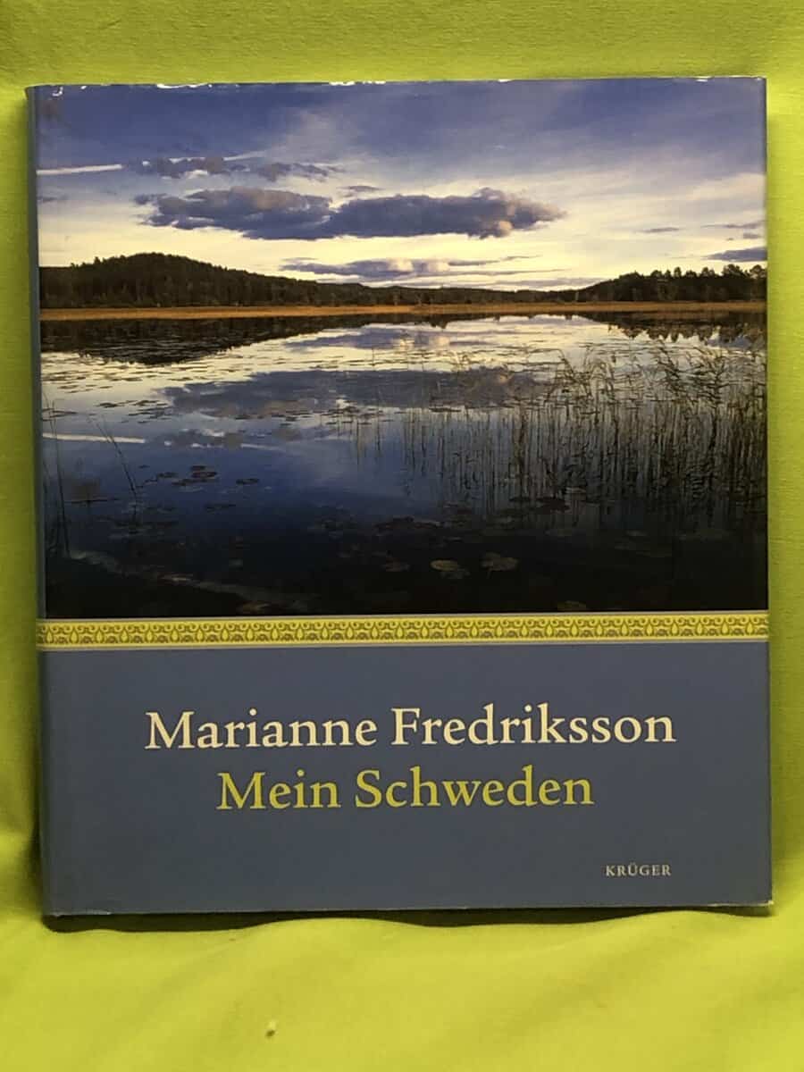 Marianne Fredriksson : Mein Schweden