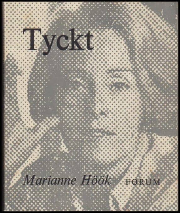 Marianne Höök : Tyckt