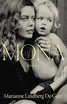 Marianne Lindberg De Geer : Mona