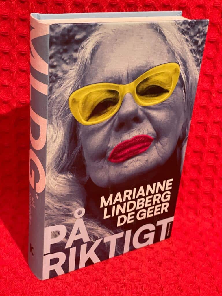 Marianne Lindberg De Geer : På riktigt