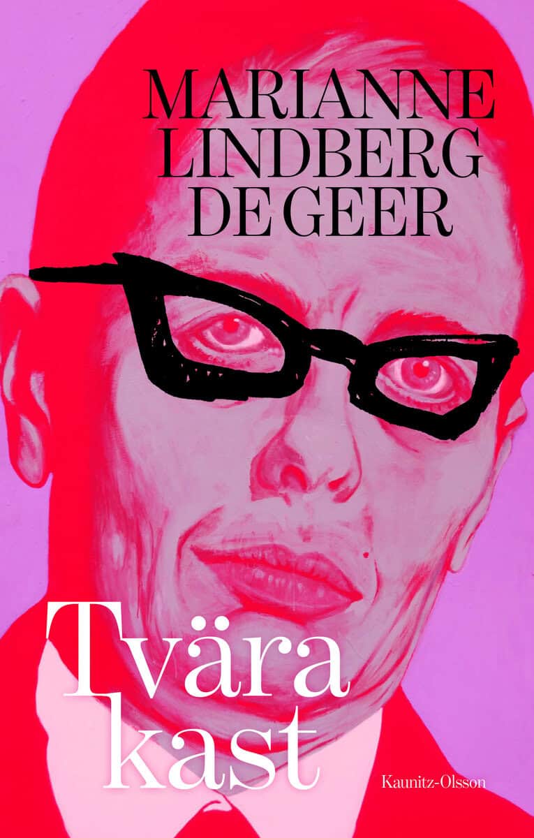Marianne Lindberg De Geer : Tvära kast