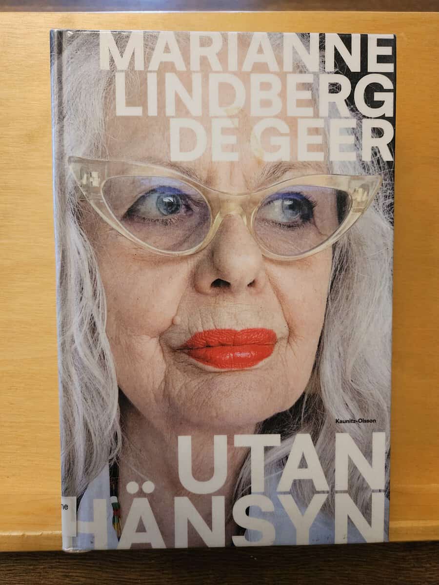 Marianne Lindberg De Geer : Utan hänsyn