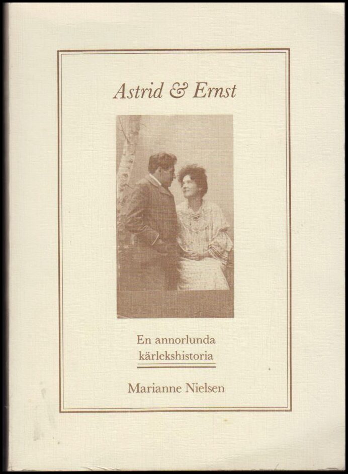 Marianne Nielsen : Astrid & Ernst