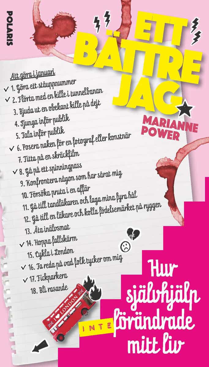 Marianne Power : Ett bättre jag : hur självhjälp (inte) förändrade mitt liv