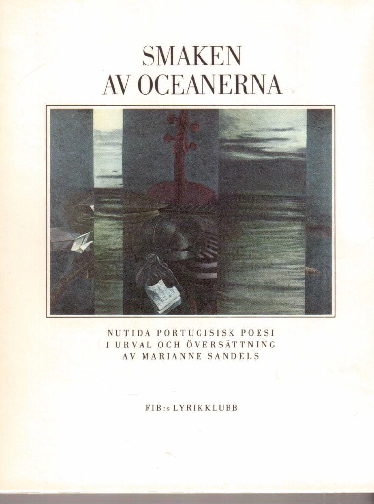 Marianne Sandels : Smaken av oceanerna