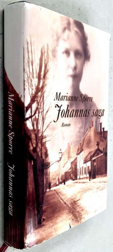 Marianne Sporre : Johannas saga