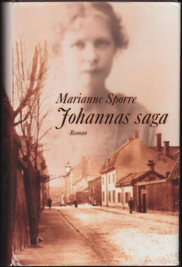 Marianne Sporre : Johannas saga