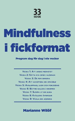 Marianne Wilöf : Mindfulness i fickformat