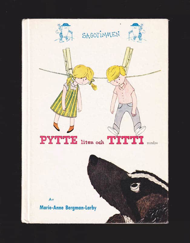 Marie-Anne Bergman-Larby : Pytte-liten och Titti-mindre