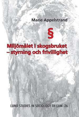 Marie Appelstrand : Lund Studies in Sociology of Law