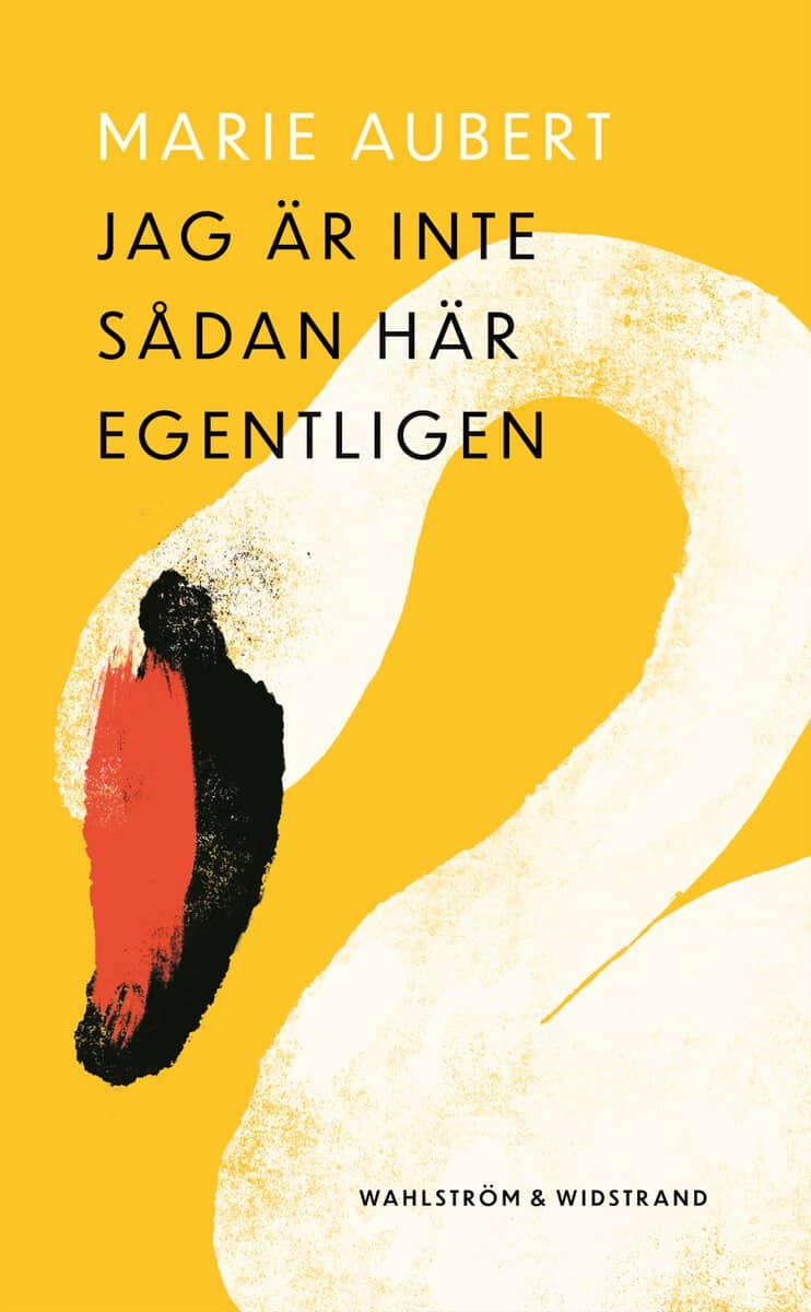 Marie Aubert : Jag är inte sådan här egentligen