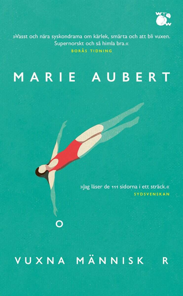 Marie Aubert : Vuxna människor
