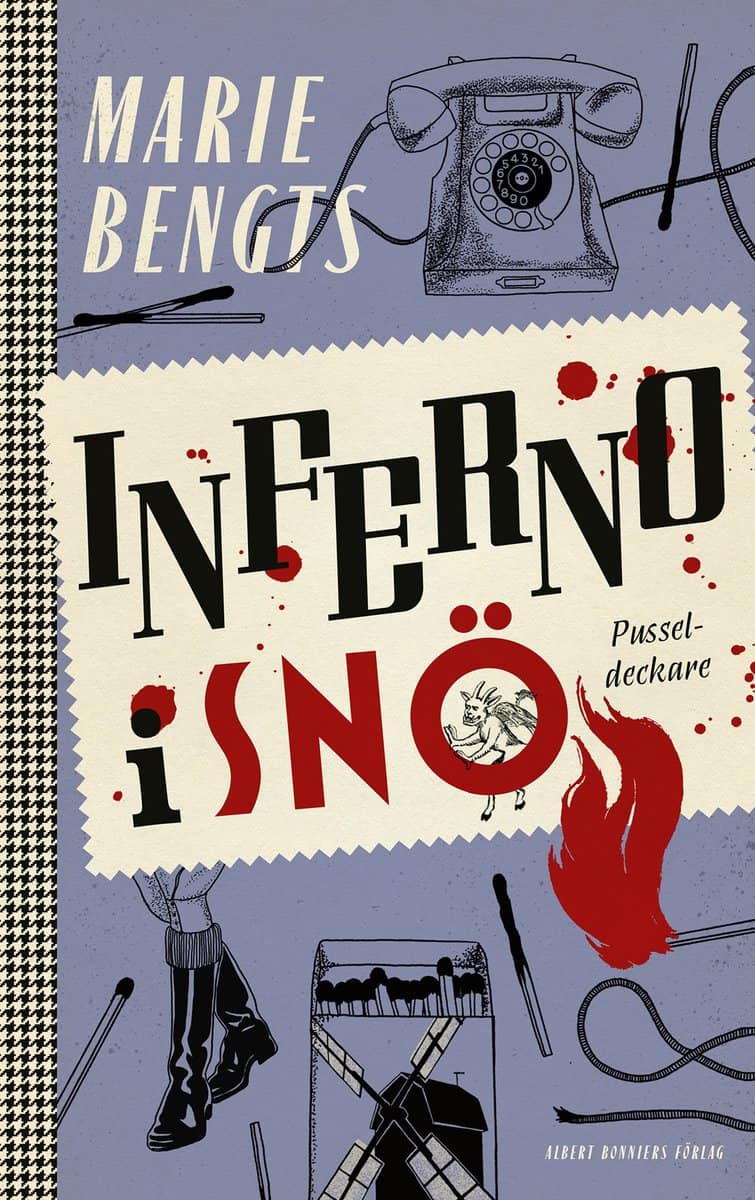 Marie Bengts : Inferno i snö