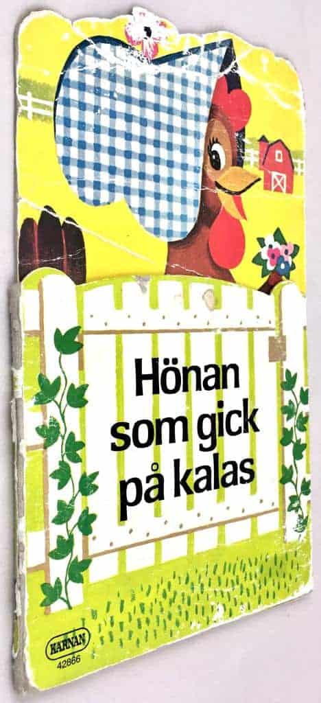 Marie Berthelius ; June Goldsborough : Hönan som gick på kalas