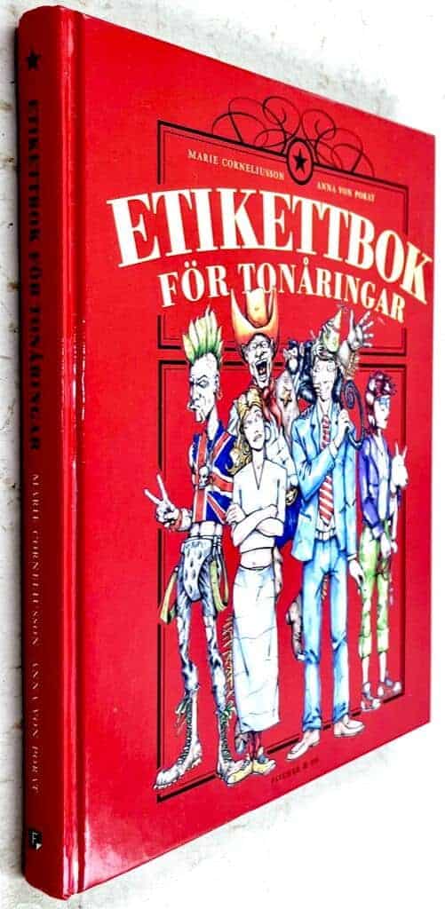 Marie Corneliusson ; Anna Von Porat : Etikettbok för tonåringar