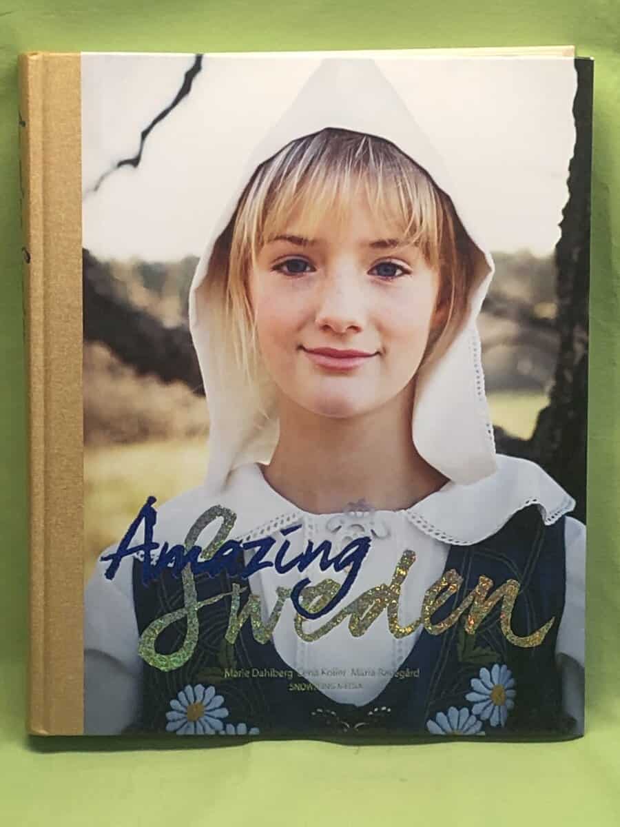 Marie Dahlberg : Amazing Sweden