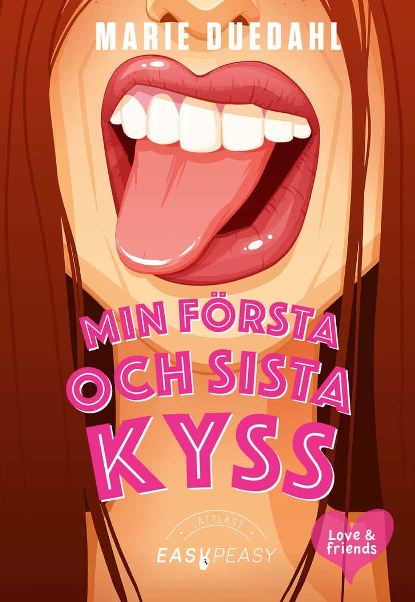 Marie Duedahl : Min första och sista kyss
