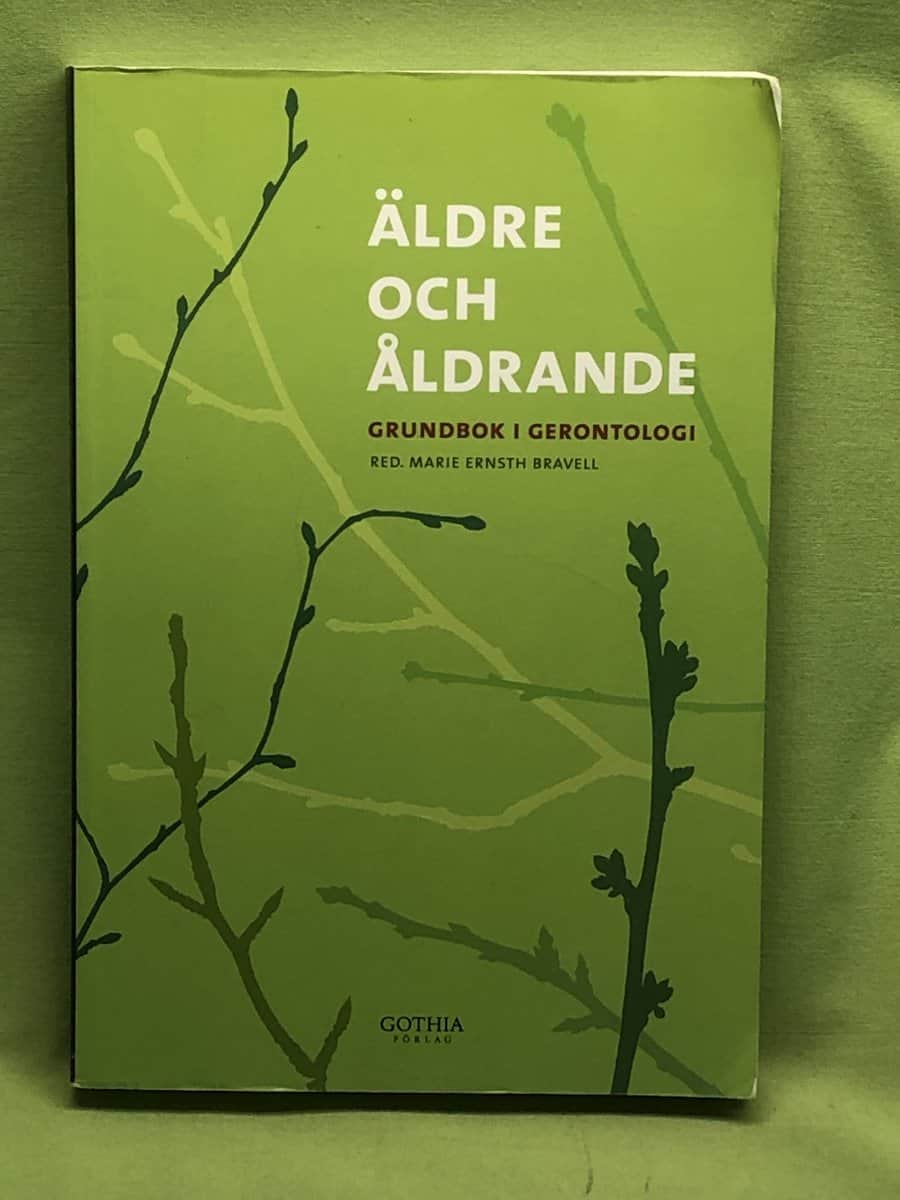 Marie Ernsth Bravell : Äldre och åldrande