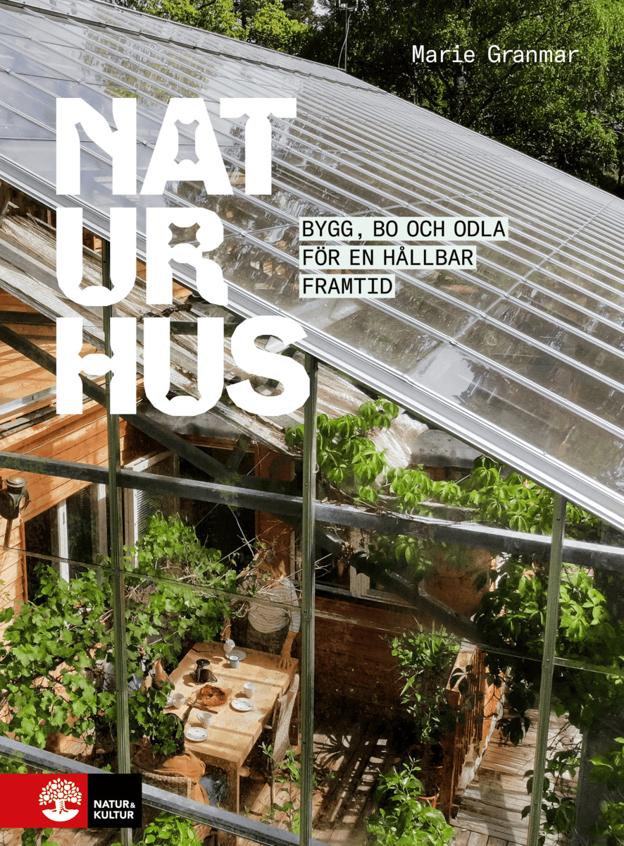 Marie Granmar : Naturhus