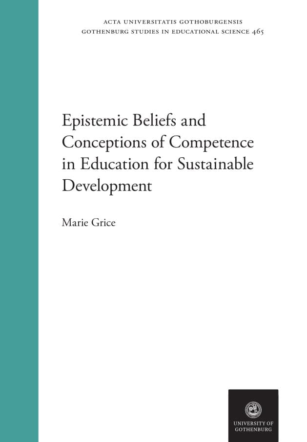 Marie Grice : Epistemic beliefs and conceptions of competence in education for sustainable development