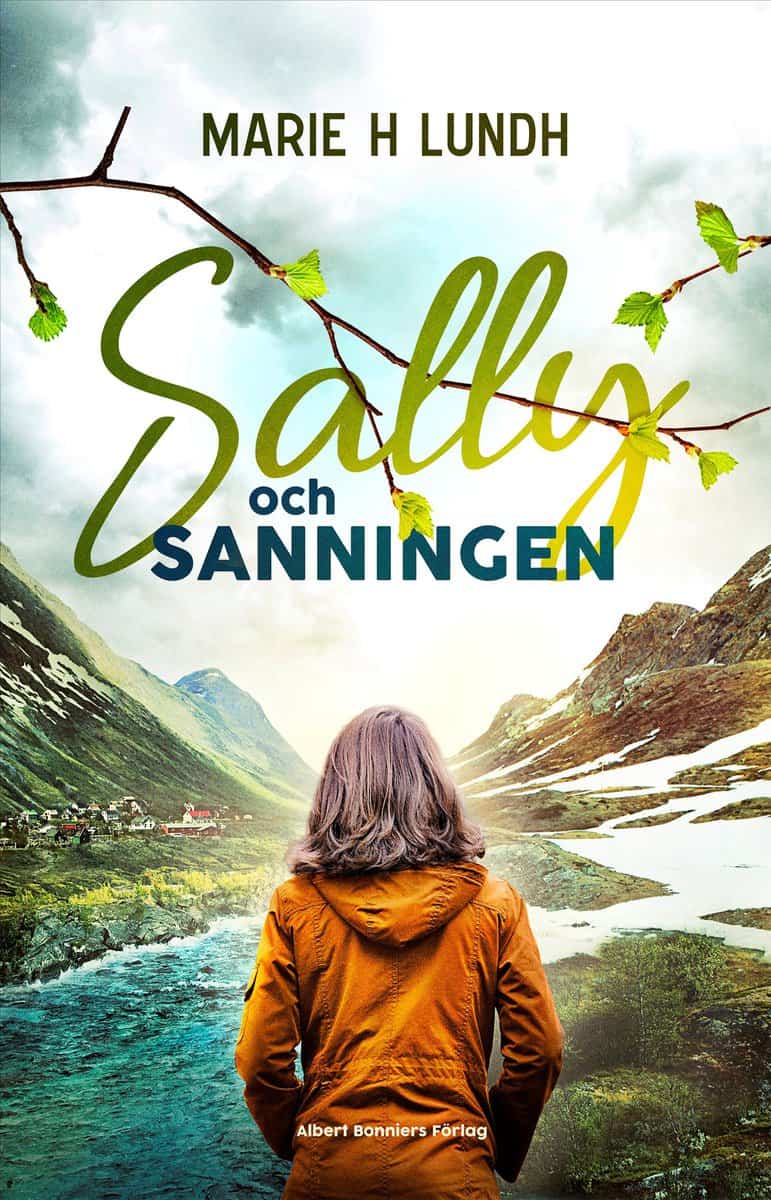 Marie H. Lundh : Sally och sanningen