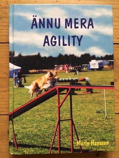 Marie Hansson : Ännu mera agility