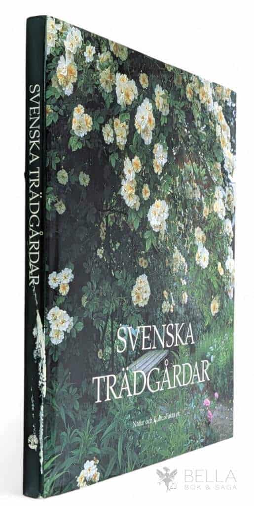 Marie Hansson : Svenska trädgårdar