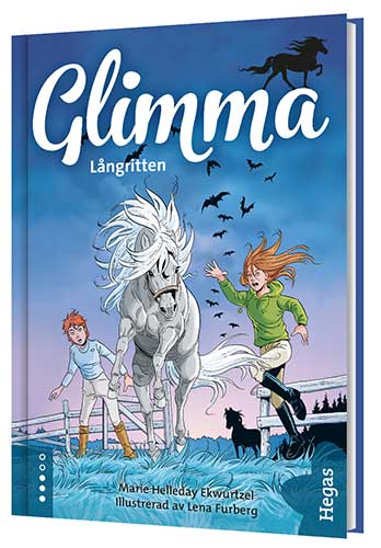 Marie Helleday Ekwurtzel : Glimma. Långritten
