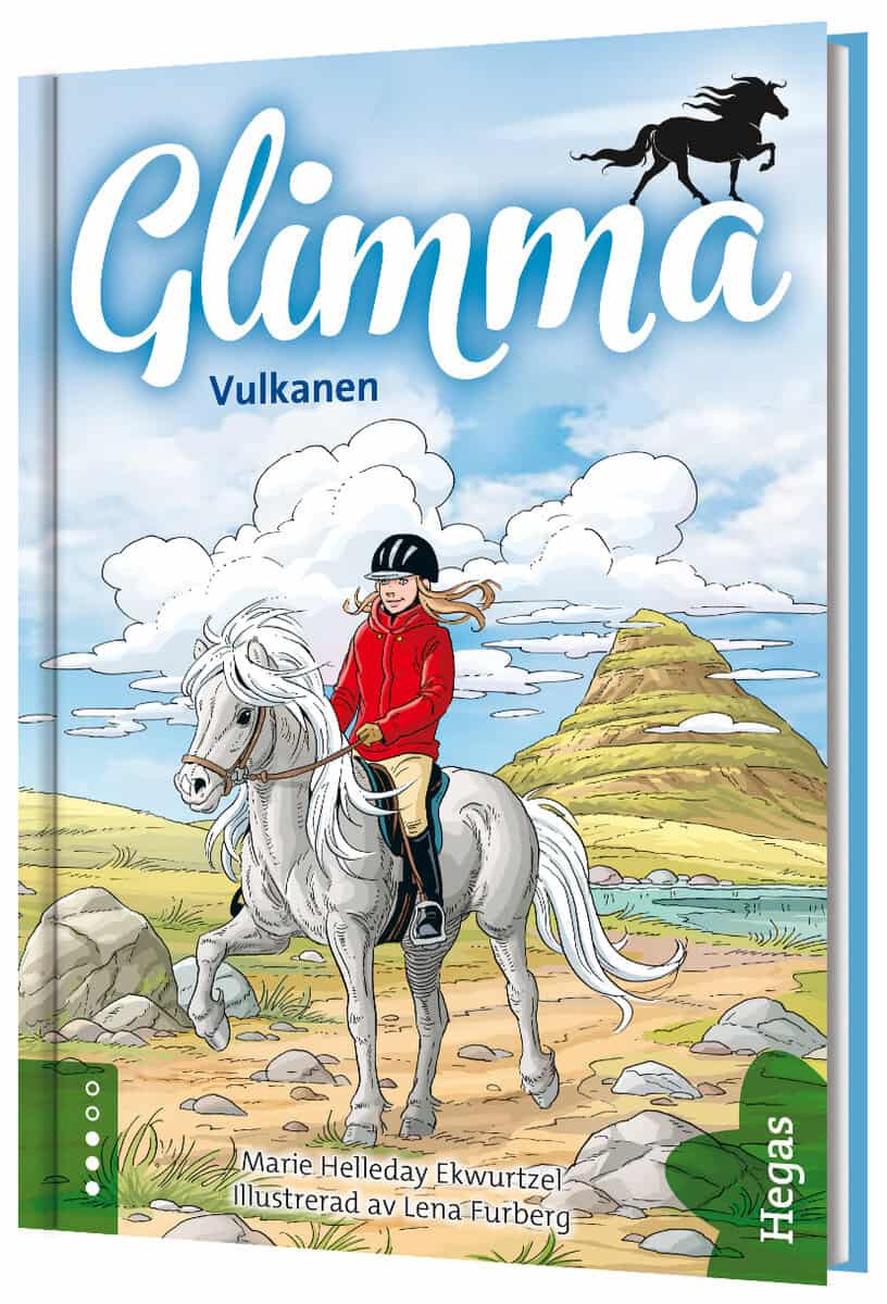 Marie Helleday Ekwurtzel : Glimma. Vulkanen