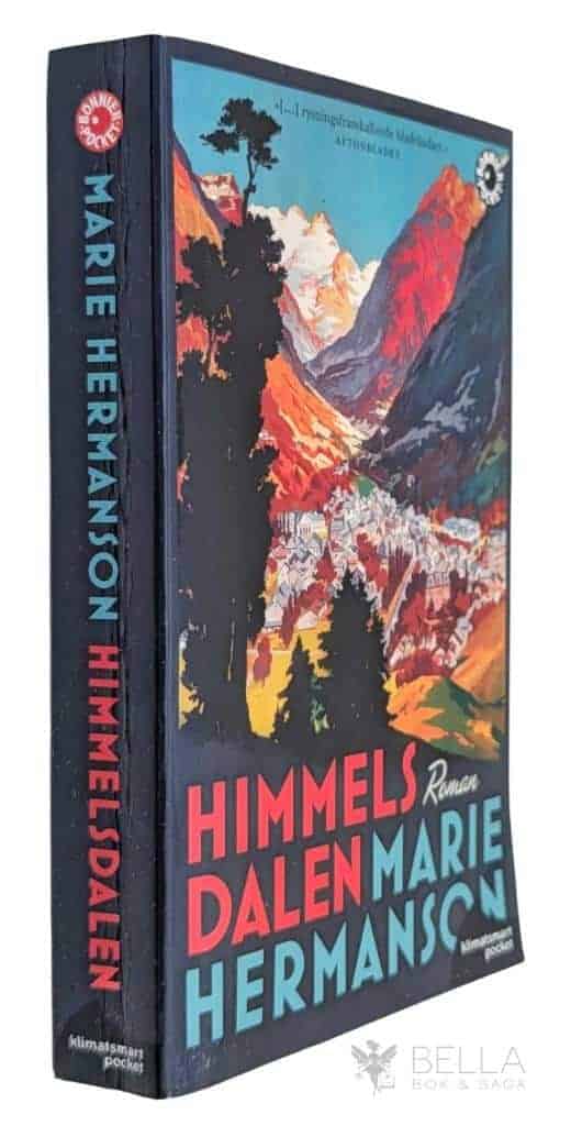 Marie Hermanson : Himmelsdalen