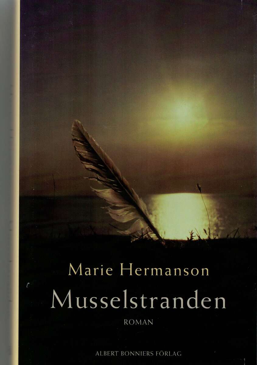 Marie Hermanson : Musselstranden