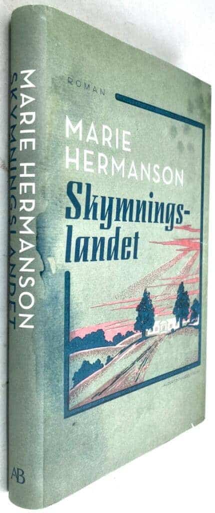 Marie Hermanson : Skymningslandet