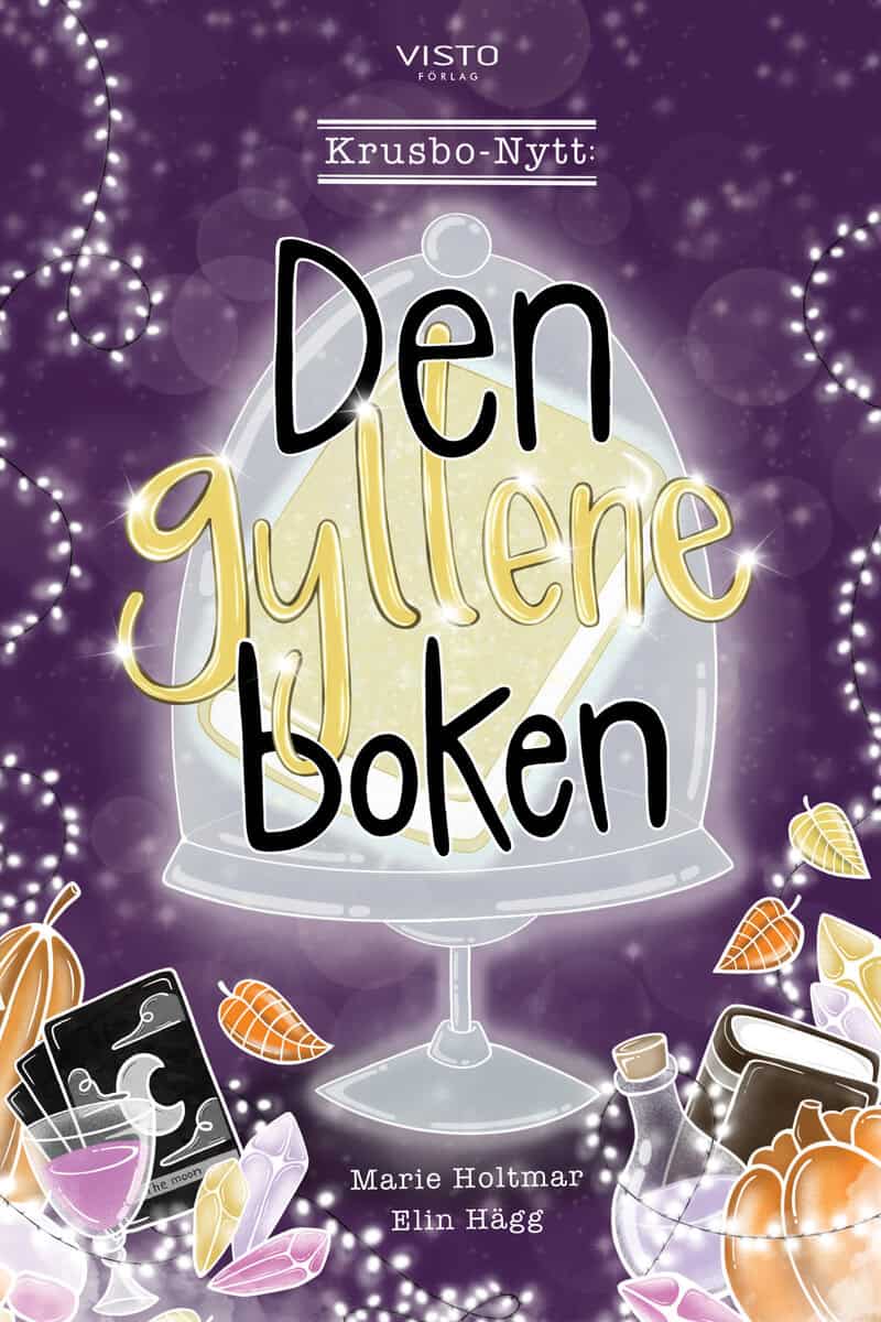 Marie Holtmar : Krusbo-Nytt - Den gyllene boken