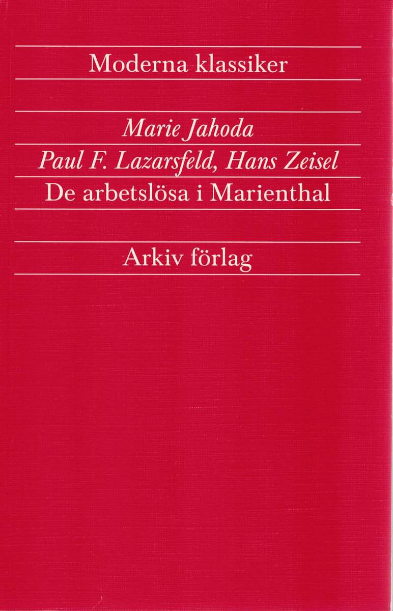 Marie. Jahoda : De arbetslösa i Marienthal