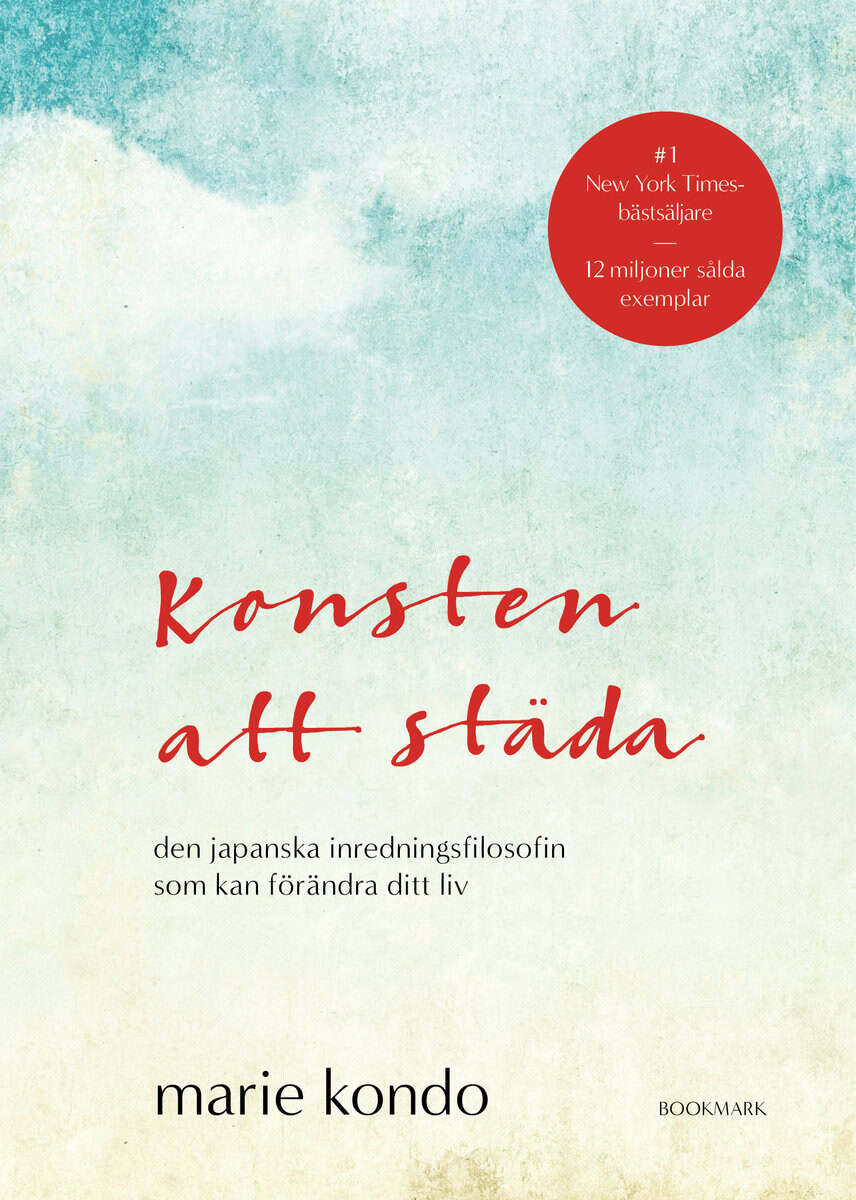 Marie Kondo : Konsten att städa