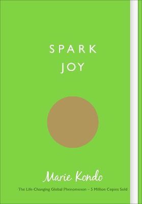 Marie Kondo : Spark of Joy
