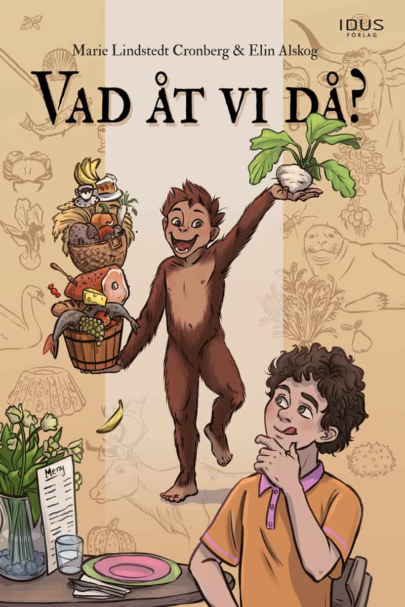 Marie Lindstedt Cronberg : Vad åt vi då?