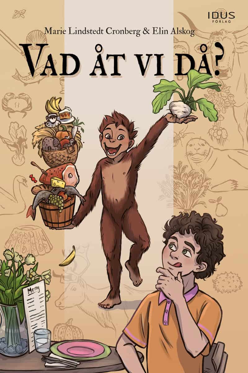 Marie Lindstedt Cronberg : Vad åt vi då?