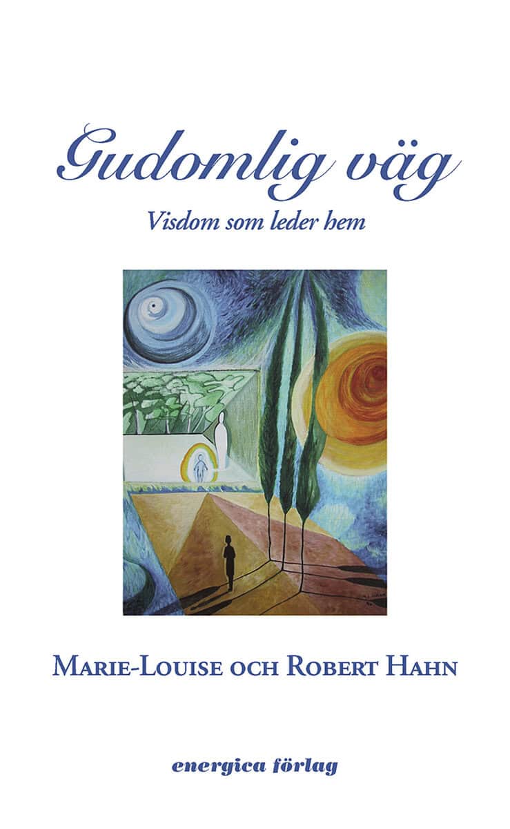 Hahn, Marie-Louise ; Hahn, Marie-Louise : Gudomlig väg