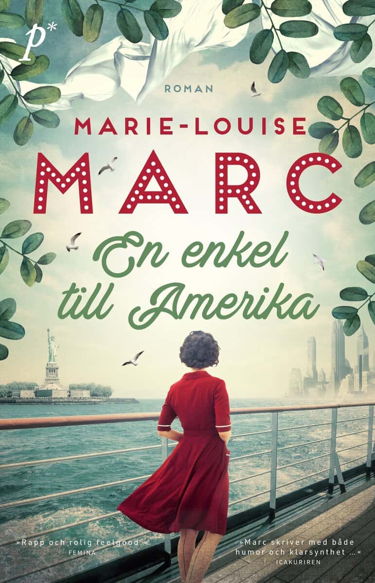 Marie-Louise Marc : En enkel till Amerika