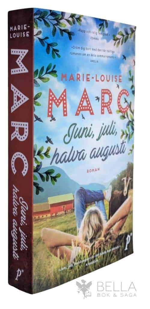Marie-Louise Marc : Juni, juli, halva augusti