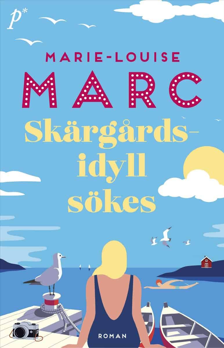 Marc, Marie-Louise | SKÄRGÅRDSIDYLL SÖKES