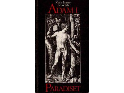 Marie Louise Ramnefalk : Adam i Paradiset