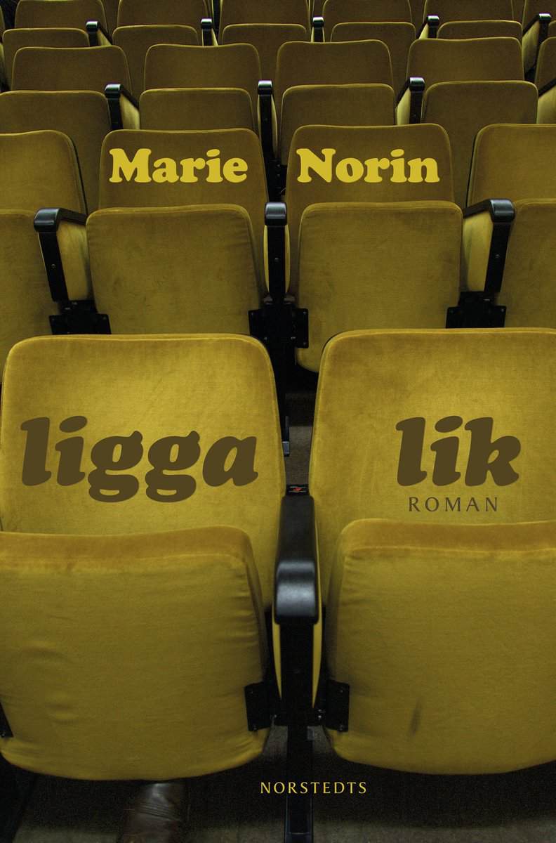 Marie Norin : Ligga lik