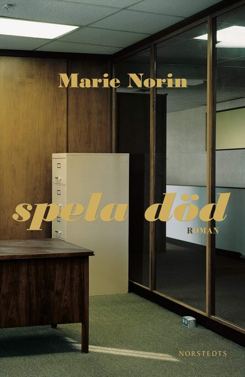 Marie Norin : Spela död : (äcklet)