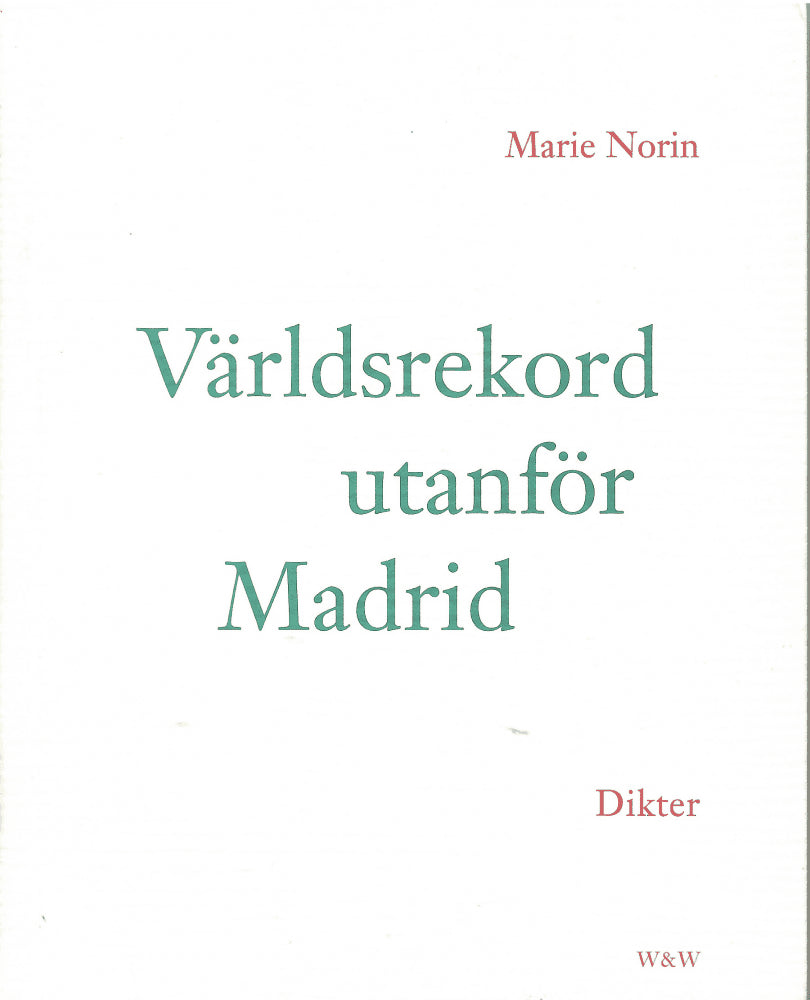 Marie Norin : Världsrekord utanför Madrid