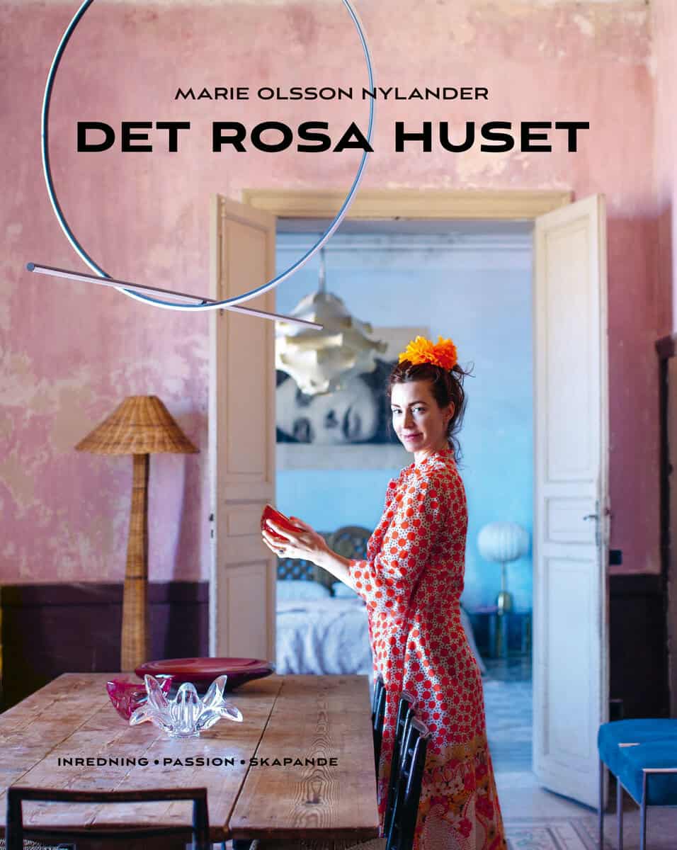 Marie Olsson Nylander : Det rosa huset