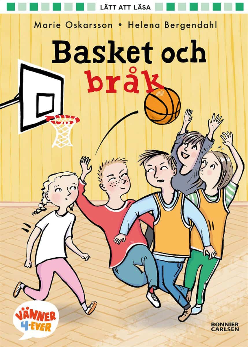 Marie Oskarsson : Basket och bråk